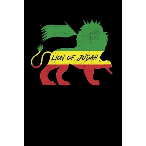 Lion Of Judah: Gift idea for reggae lovers and jamaican music addicts. 6 x 9 inches - 100 pages