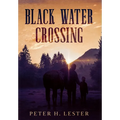 Black Water Crossing