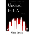 Undead In L.A.: A Comedy