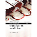 Essentials of Transfusion Medicine