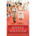 Joyful Solitude