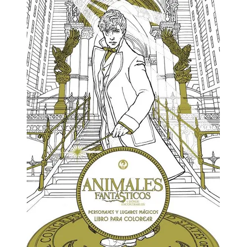 Animales fantásticos y dónde encontrarlos: Personajes y lugares mágicos. Libro p