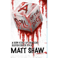 A Roll of the Dice: A New kind of Reading Experience