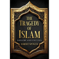 The Tragedy of Islam: Failure and Excuses