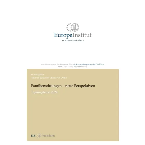Familienstiftungen - neue Perspektiven: Tagungsband 2024