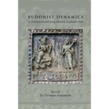 Buddhist Dynamics in Premodern and Early Modern Southeast Asia