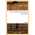 Encyclopédie Domestique Tome 1