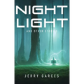 Night Light and Other Stories