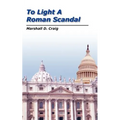 To Light a Roman Scandal