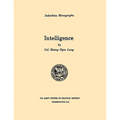 Intelligence (U.S. Army Center for Military History Indochina Monograph series)
