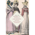 Women and 'Value' in Jane Austen's Novels: Settling, Speculating and Superfluity