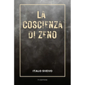 La coscienza di Zeno: Ediz. a caratteri grandi
