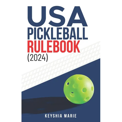 USA Pickleball Rulebook (2024)