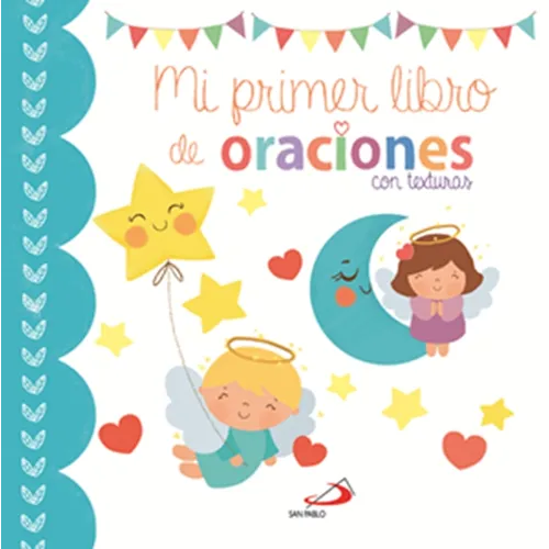 Mi Primer Libro de Oraciones. Con Texturas