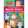 The Peculiar Past in Ancient Greece