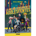 La Mejor Versión de Ti: Adolescentes