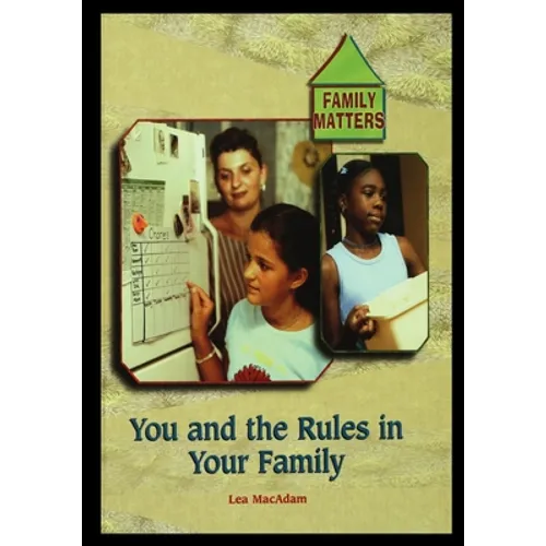 The Rules in Your Family