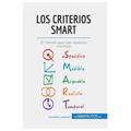 Los criterios SMART: El método para fijar objetivos con éxito