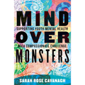 Mind Over Monsters: Supporting Youth Mental Health with Compassionate Challenge