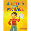 A Letter About Michael