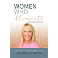 Women Who Illuminate- Tina Raffa-Walterschied