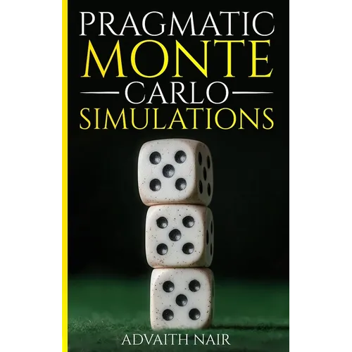 Pragmatic Monte Carlo Simulations