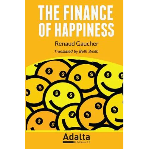 The Finance of Happiness