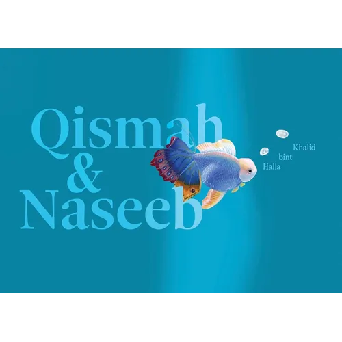 Qismah and Naseeb