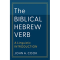 The Biblical Hebrew Verb: A Linguistic Introduction