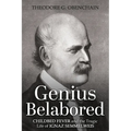 Genius Belabored: Childbed Fever and the Tragic Life of Ignaz Semmelweis