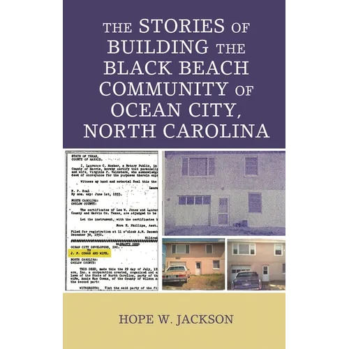 The Stories of Building the Black Beach Community of Ocean City, North Carolina