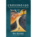 Crossroads: A Journey from Communist China to Christ