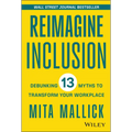Reimagine Inclusion: Debunking 13 Myths to Transform Your Workplace