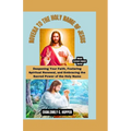 Novena to the Holy Name of Jesus: Deepening Your Faith, Fostering Spiritual Renewal, and Embracing the Sacred Power of the Holy Name