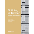 Building in Timber - Room Modules