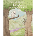 Ella's Brave Journey