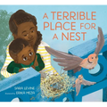 A Terrible Place for a Nest