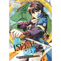My Isekai Life 09: I Gained a Second Character Class and Became the Strongest Sage in the World!