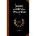 The American Museum Or Repository Of Ancient And Modern Fugitive Pieces, Prose And Poetical, Volume 6