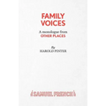 Family Voices (from other places) - A Play