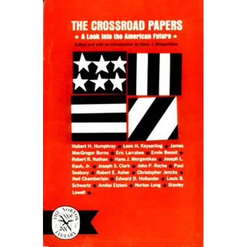The Crossroad Papers: A Look Into the American Future