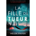La Fille du tueur: Un thriller à vous ronger les sangs