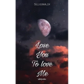 Lose You To Love Me