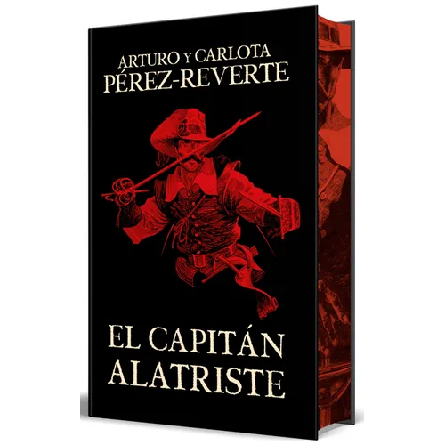 El Capitán Alatriste (Edición Especial Limitada Con Cantos Pintados) / Captain Alatriste (Limited Edition with Sprayed Edges)
