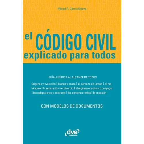 El código civil explicado para todos