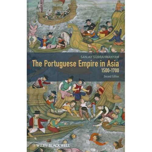 Portuguese Empire in Asia 2e