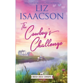 The Cowboy's Challenge: Christian Contemporary Western Romance