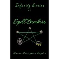 Spell Breakers: Infinity Series