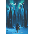 The Dragon's Teeth