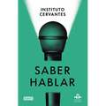 Saber Hablar / Know How to Speak